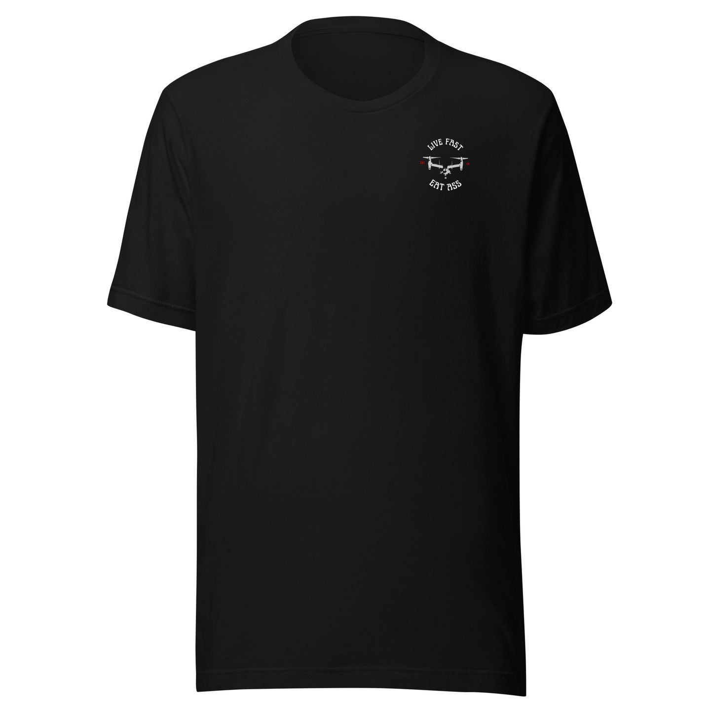 Live Fast Eat Ass V-22 Osprey Aviation Shirt