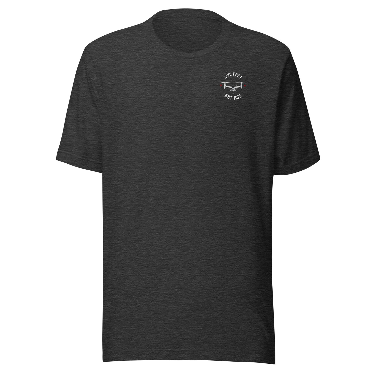 Live Fast Eat Ass V-22 Osprey Aviation Shirt